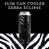 Slim Can Cooler Zebra Eclipse
